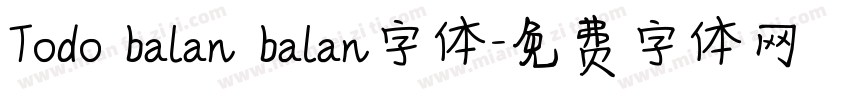 Todo balan balan字体字体转换